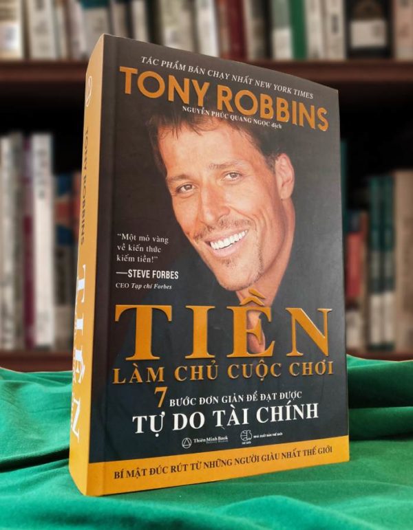 Tiền Làm Chủ Cuộc Chơi - Tony Robbins